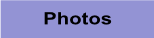 Photos.
